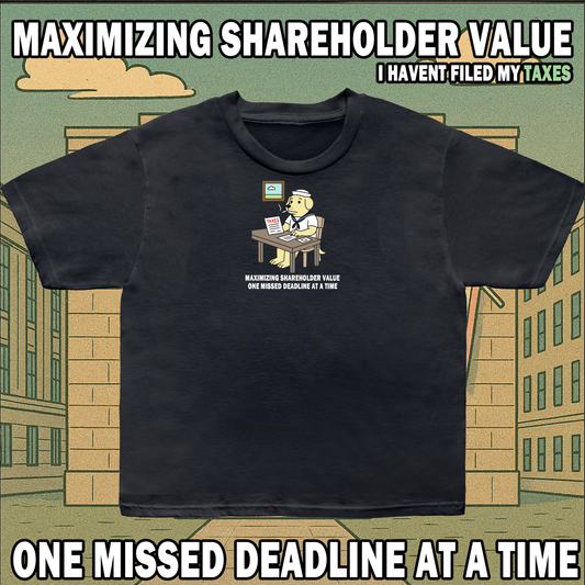 Missed Taxes Tee