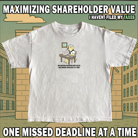 Missed Taxes Tee